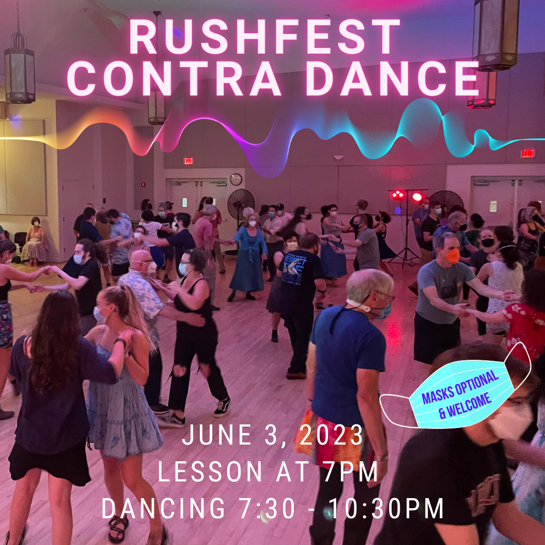 June 3, 2023 Contra Dance NEW TIME! Carrboro First Saturday Contra